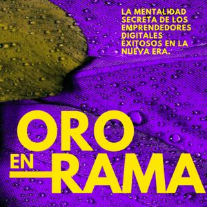 Oro en Rama: Audiolibro