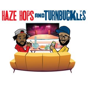 Haze, Hops, And Turnbuckles