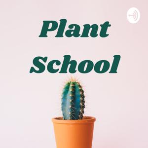 Plant School Podcast by Tenney Plants