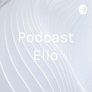 Podcast Ello