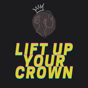 Lift Up Your Crown with Kate & Kate
