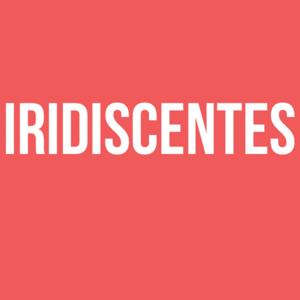 Iridiscentes