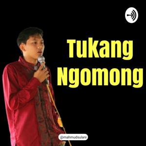 Tukang Ngomong