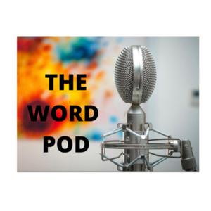 The Word Pod