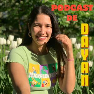 El Podcast de Dayan Russo