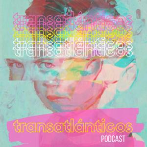 Transatlánticos Podcast