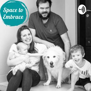 Space to Embrace