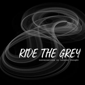 Ride The Grey