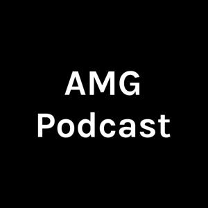 AMG Podcast