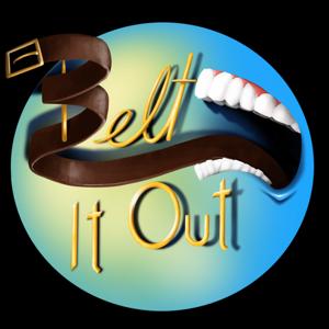 Belt It Out