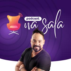 Podcast #NaSala