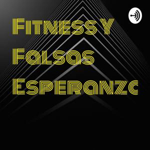 Fitness Y Falsas Esperanzas