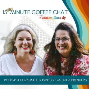 15 {Ish} Minute Coffee Chat with Anna + Selena