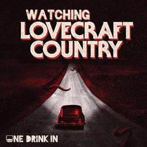 Watching Lovecraft Country