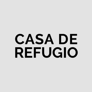 Casa de Refugio Podcast