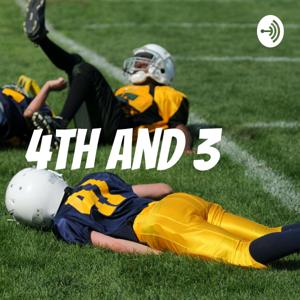 4th and 3 Podcast