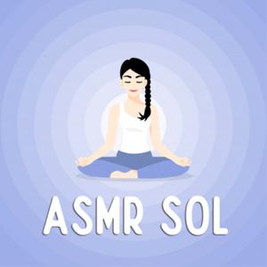 ASMR Sol