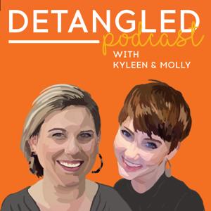 Detangled Podcast by Molly Getz & Kyleen Garcia