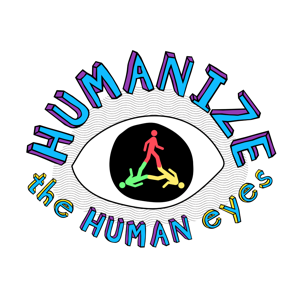 Humanize The Human Eyes