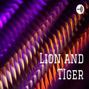 Lion and TIger