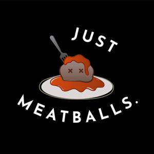 Just Meatballs