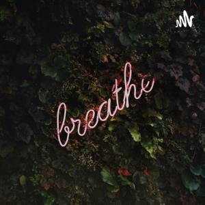 Breathe