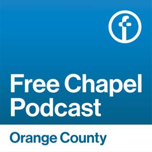 Free Chapel OC by Free Chapel Orange County