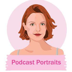 Podcast Portraits