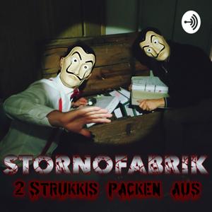 Stornofabrik - Zwei Strukkis packen aus! by Stornofabrik