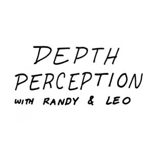 Depth Perception With Randy and Leo