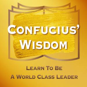 Confucius’ Wisdom by China Plus