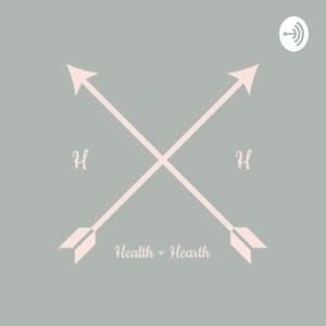 Health and hearth