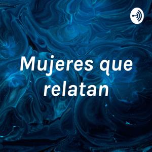 Mujeres que relatan