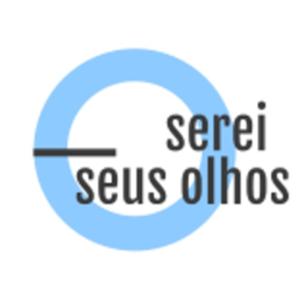 Serei seus olhos