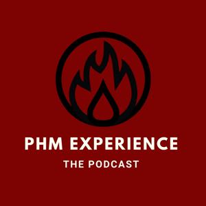 PHM Experience: The Podcast