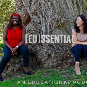 [ED]ssential Podcast