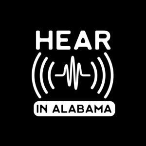 Hear in Alabama