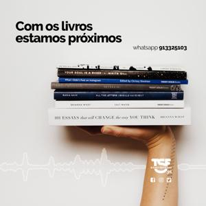 TSF - Com os Livros estamos mais próximos - Podcast