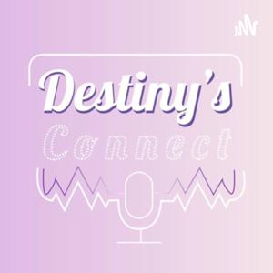 Destiny’s Connect