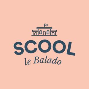 Scool le Balado