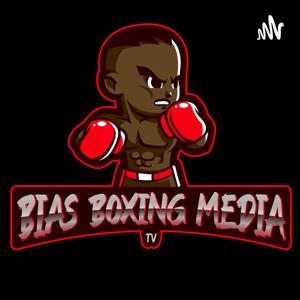 Bias Boxing Media