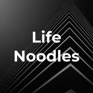 Life Noodles