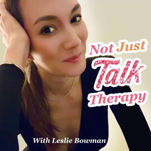 Not Just Talk Therapy