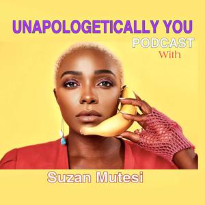 Unapologetically you Podcast