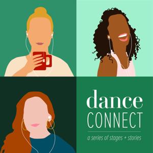 danceCONNECT: a series of stages + stories