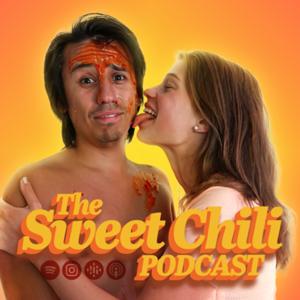 The Sweet Chili Podcast