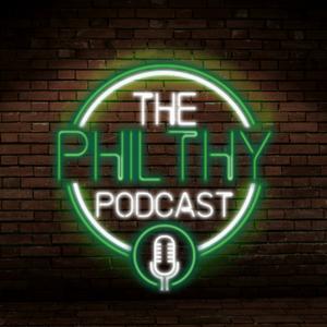 The Philthy Podcast