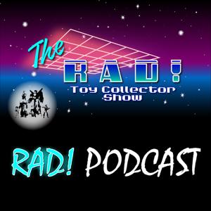The Rad! Toy Collector Show
