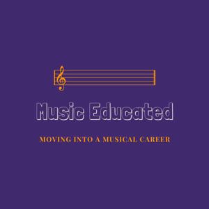 Music Educated