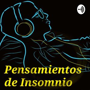 Pensamientos de Insomnio